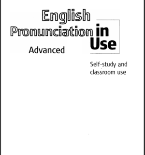 English-Pronunciat-InUSe-Advanced